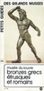 Pasquier, A. Museumsführer PETITS GUIDES DES GRANDS MUSEES N° 45 LOUVRE BRONZES GRECS ÉTRUSQUES ET ROMAINS -